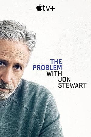 The Problem with Jon Stewart (2021)