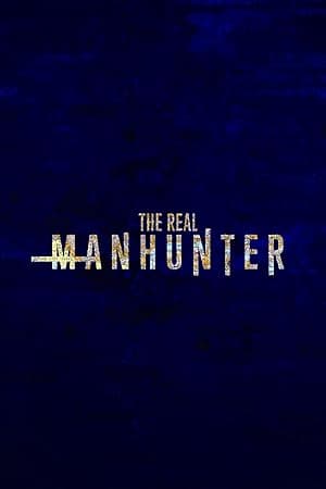 The Real Manhunter (2021)