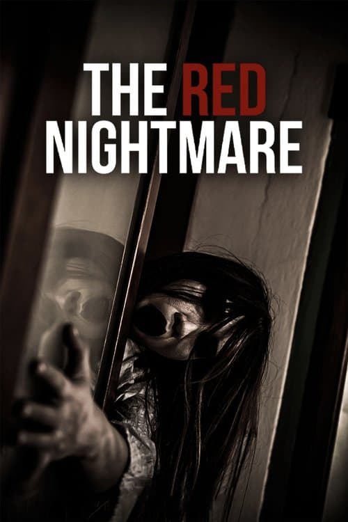 The Red Nightmare (2021)
