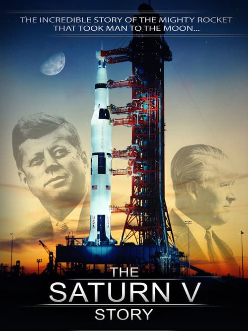 The Saturn V Story (2013)