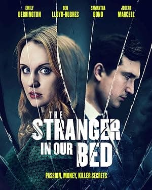 The Stranger in Our Bed (2022)