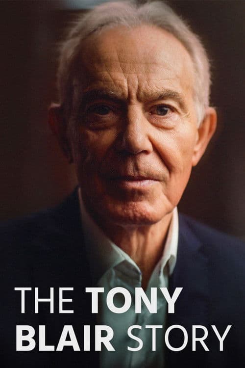 The Tony Blair Story (2026)