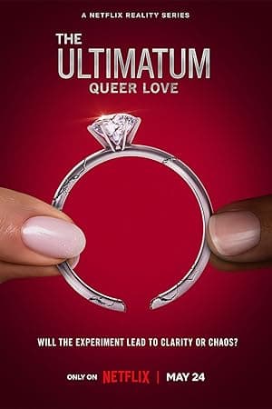The Ultimatum: Queer Love (2023)