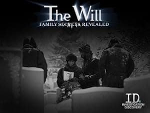 The Will: Family Secrets Revealed (2010)
