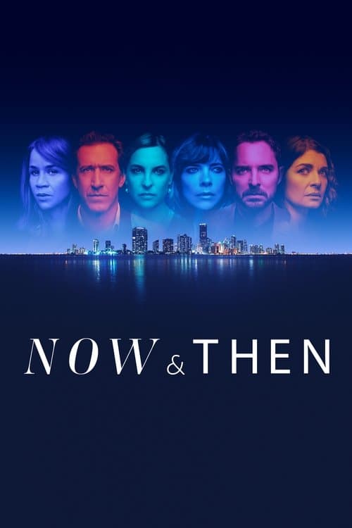 Then & Now