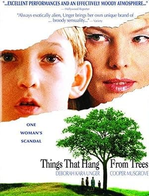 Things That Hang from Trees (2006)
