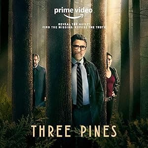 Three Pines (2022)