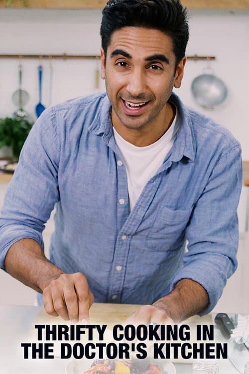 Thrifty Cooking in the Doctor’s Kitchen