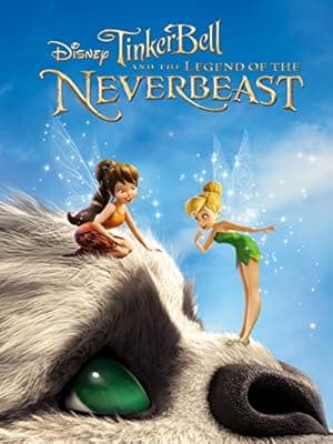 Tinker Bell and the Legend of the NeverBeast (2014)
