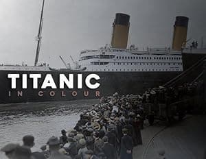 Titanic in Colour