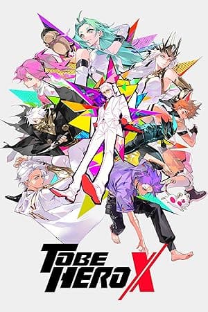 TO BE HERO X (2025)