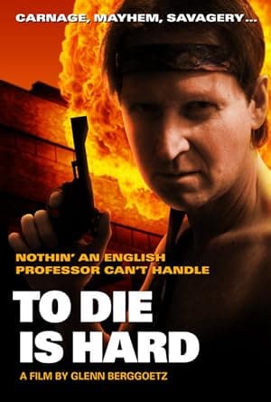 To Die is Hard (2010)