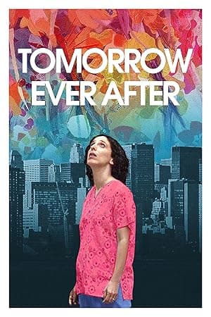 Tomorrow Ever After (2016)