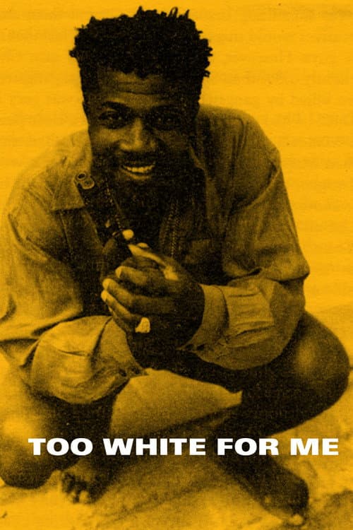 Too White for Me (1992)