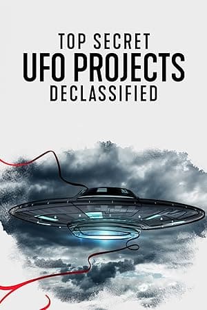 Top Secret UFO Projects Declassified (2021)