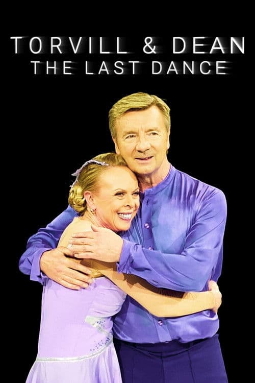 Torvill & Dean: The Last Dance (2025)