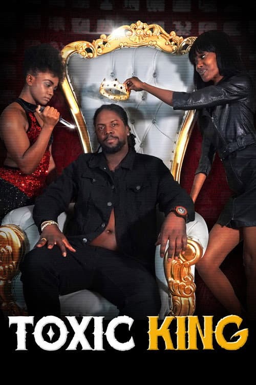 Toxic King (2024)