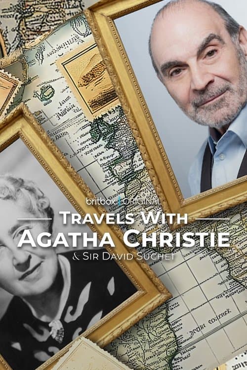 Travels with Agatha Christie & David Suchet