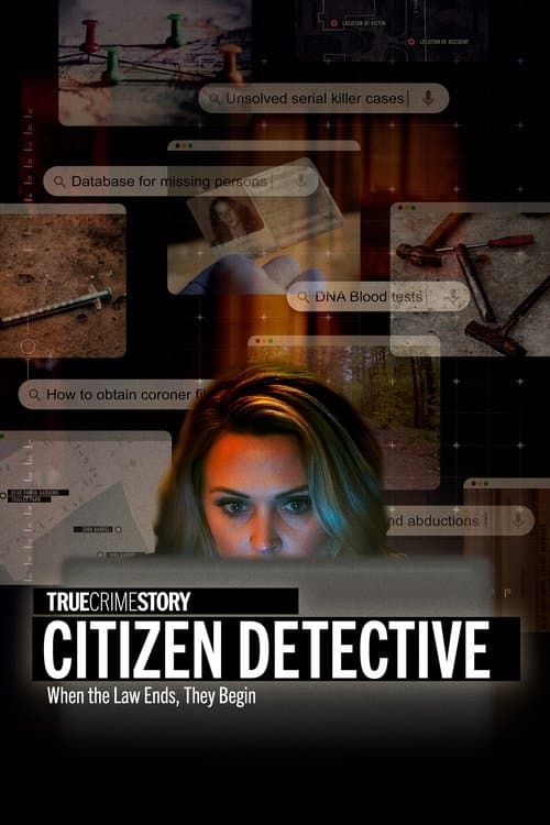 True Crime Story: Citizen Detective (2023)