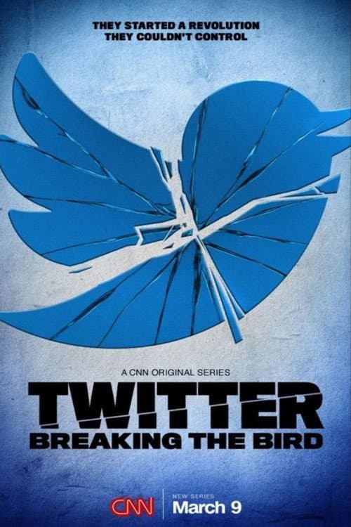 Twitter: Breaking the Bird (2025)