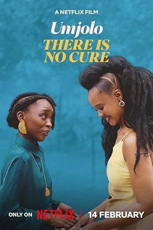 Umjolo: There is No Cure