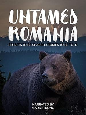 Untamed Romania (2018)