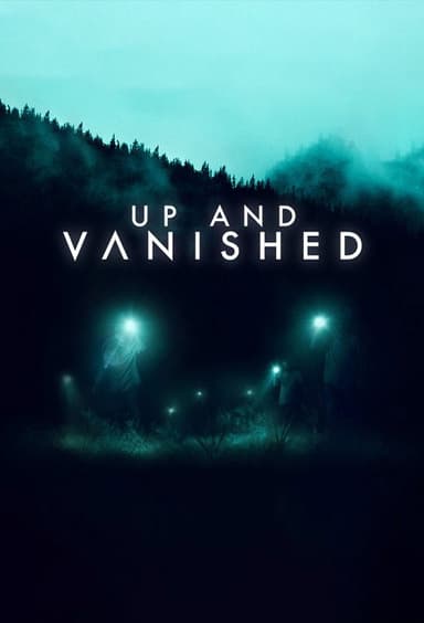 Up and Vanished