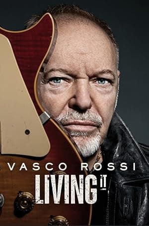 Vasco Rossi: Living It (2023)
