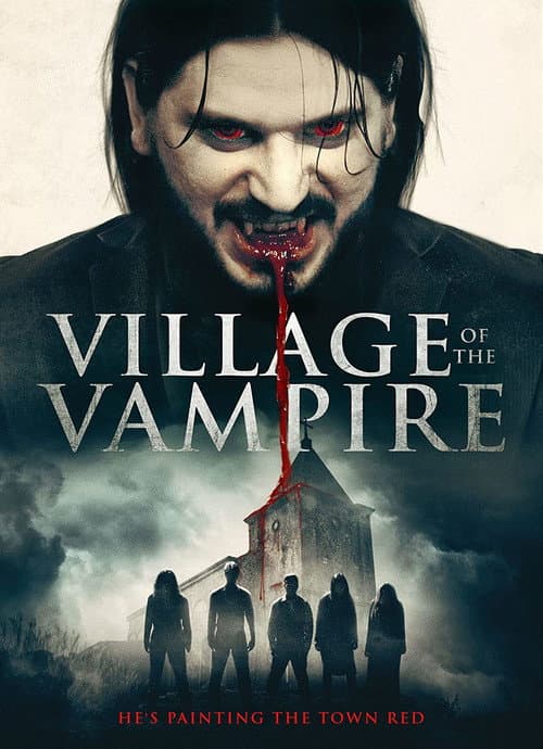 Village Of The Vampire (2020)