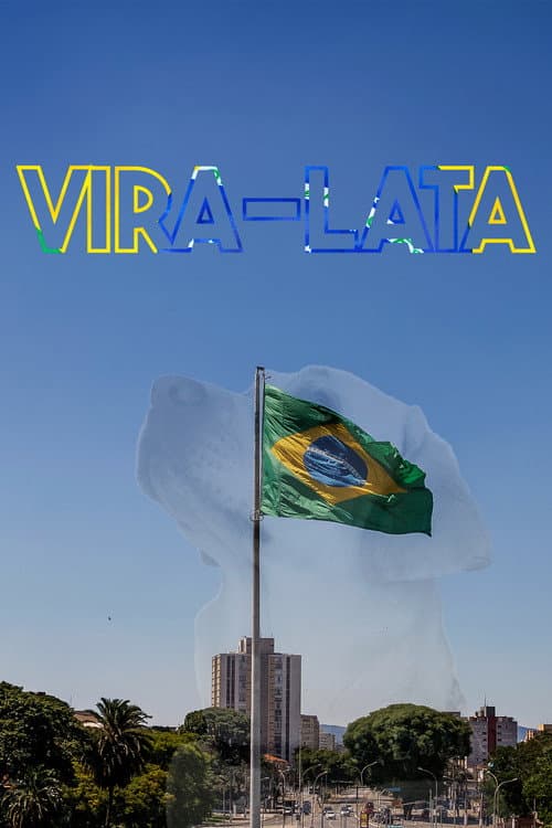 Vira-Lata (2022)