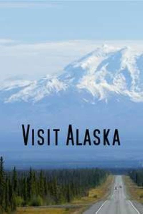 Visit Alaska (2022)
