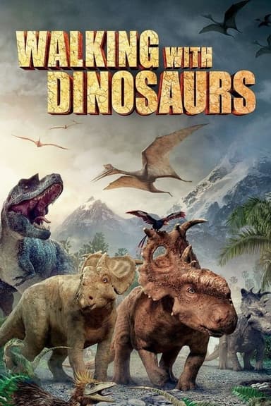 Walking with Dinosaurs: The Movie