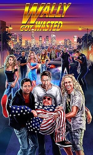 Wally Got Wasted (2018)