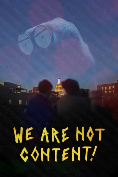 We Are Not Content!