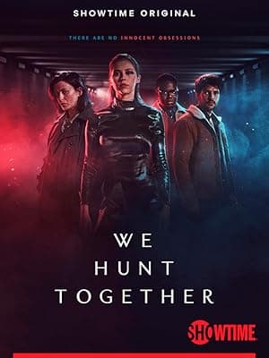 We Hunt Together (2020)