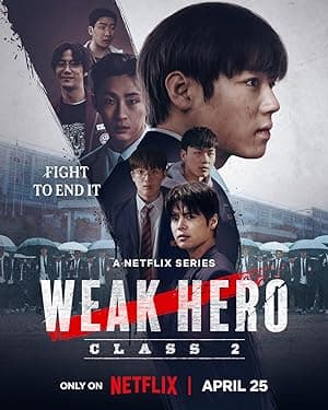Weak Hero (2022)