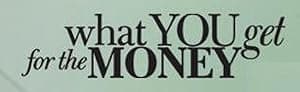 What You Get for the Money (2006)