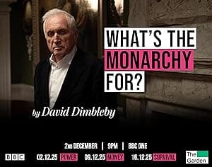 What's the Monarchy For?