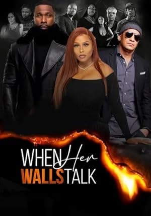 When Her Walls Talk