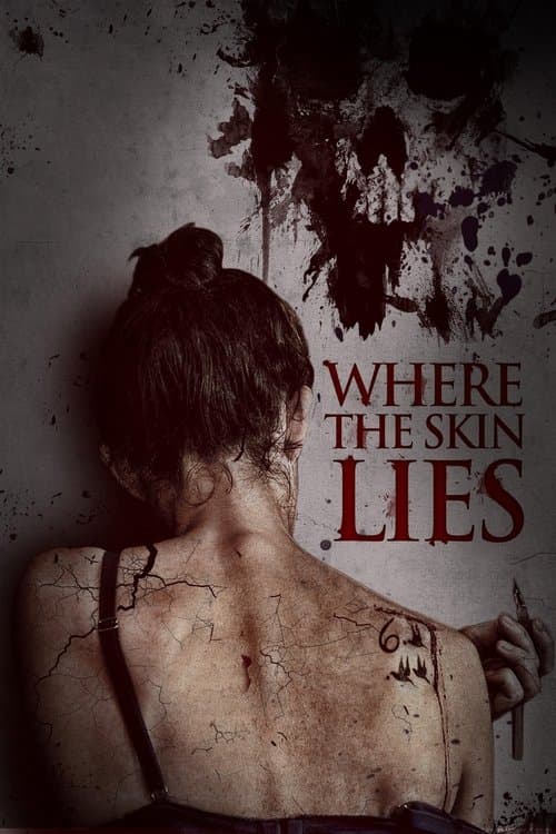 Where The Skin Lies