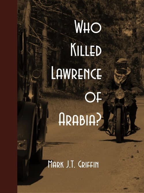 Who Killed Lawrence of Arabia? (2024)