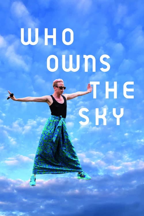 Who Owns the Sky (2022)