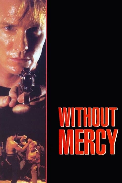 Without Mercy (1996)