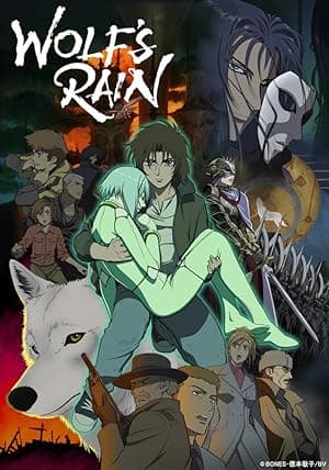Wolf's Rain (2003)