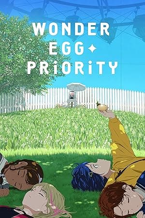 Wonder Egg Priority