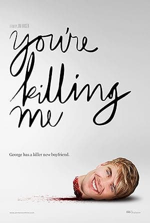You're Killing Me (2015)