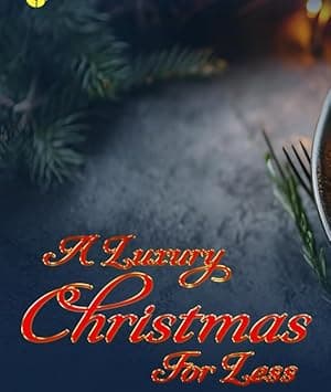 A Luxury Christmas for Less: How to Do It