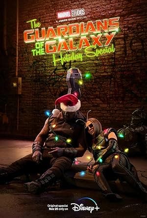 A Marvel Studios Special Presentation: The Guardians of the Galaxy Holiday Special