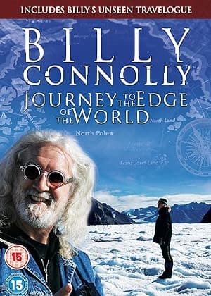 Billy Connolly: Journey to the Edge of the World