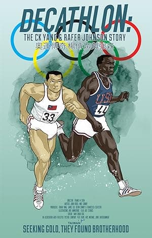 Decathlon: The CK Yang and Rafer Johnson Story